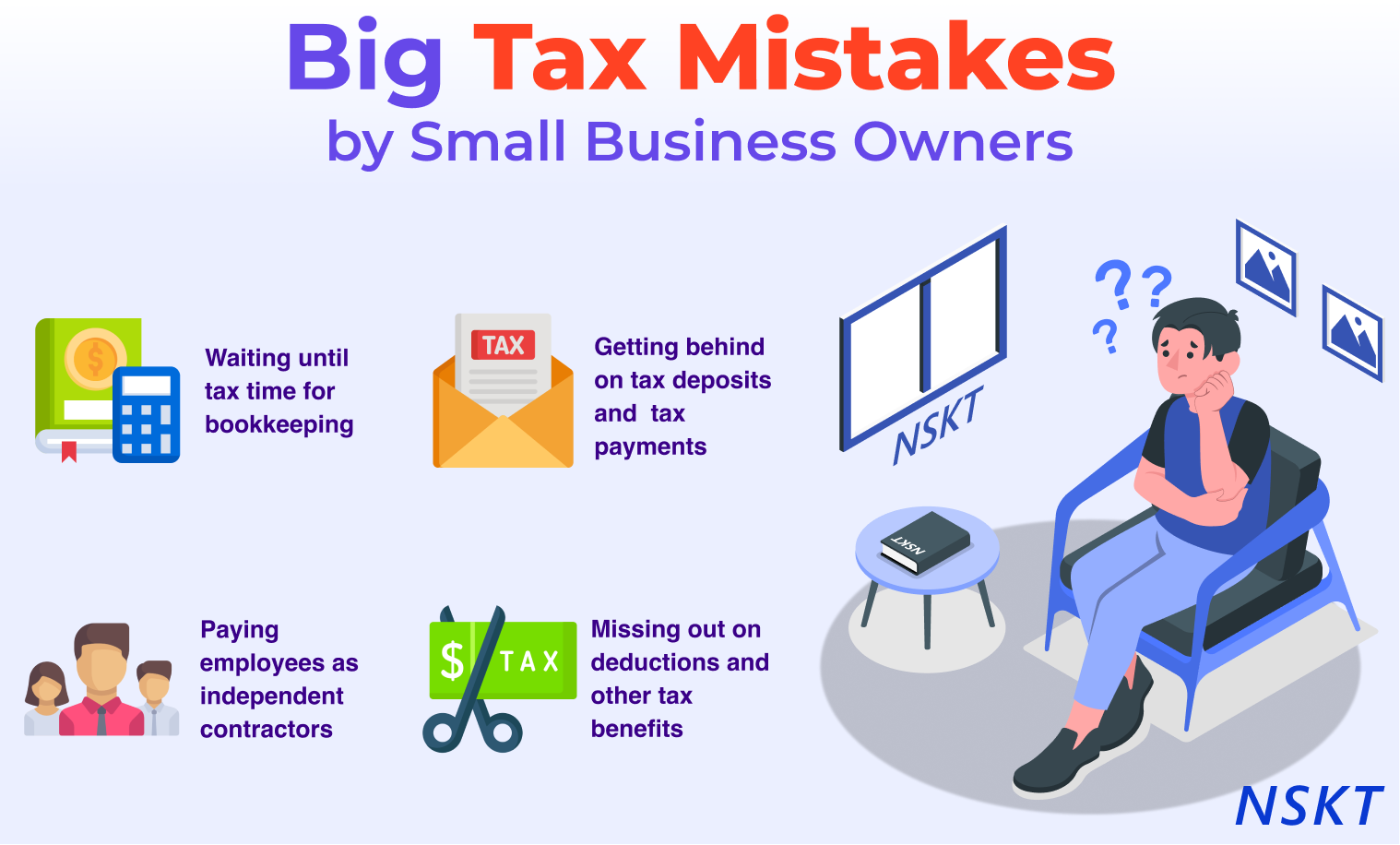 Big Tax Mistakes Small Business Owners Make when starting